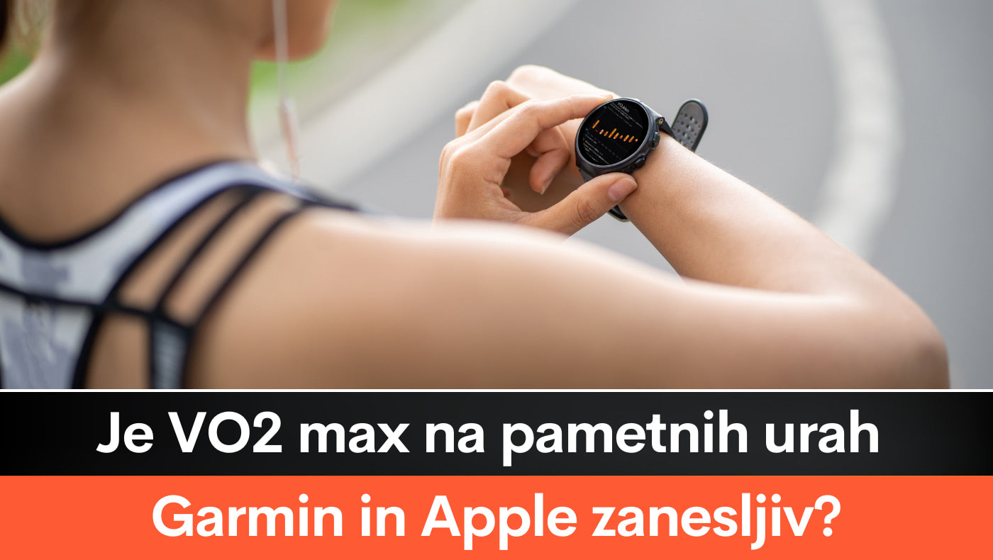 Je VO2 max na pametnih urah Garmin in Apple zanesljiv?