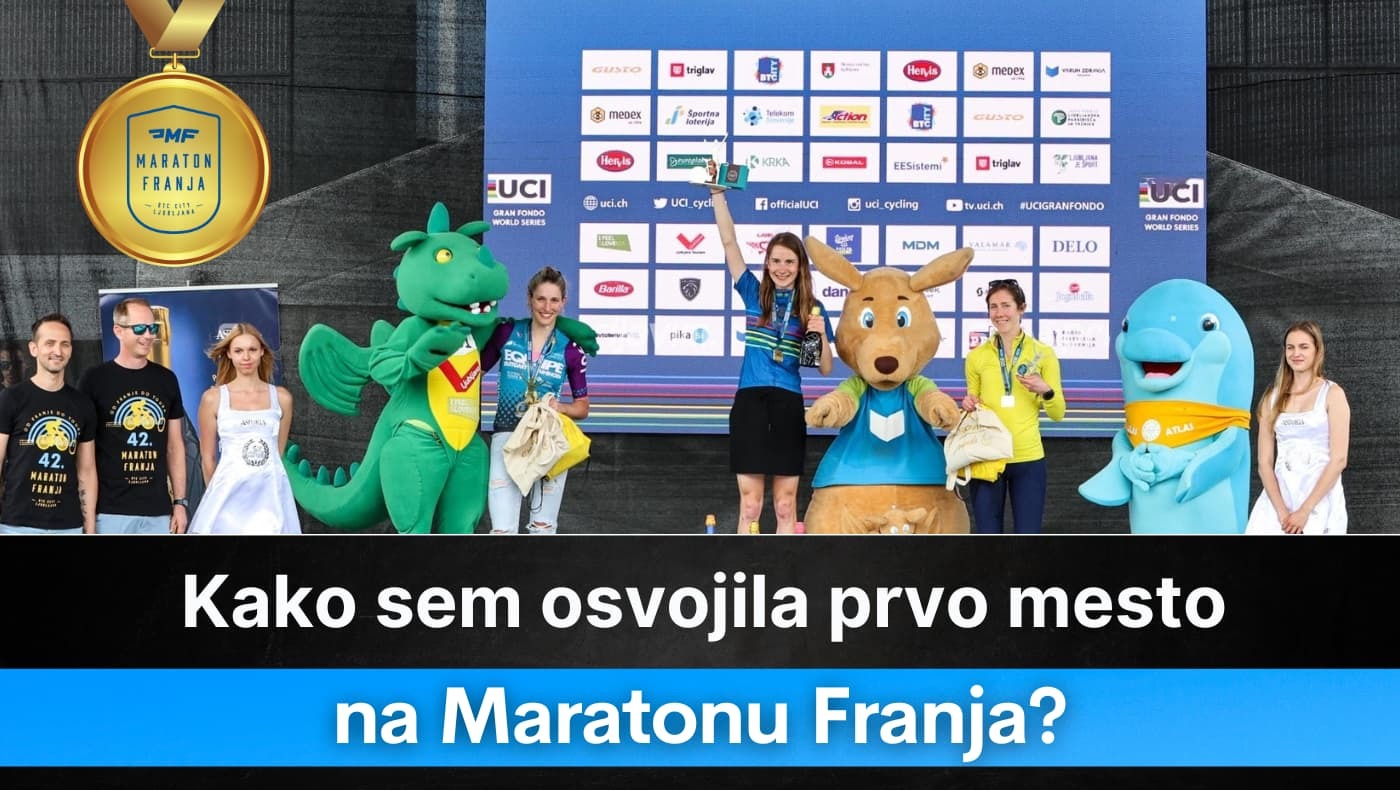 Kako sem osvojila prvo mesto na Maratonu Franja?