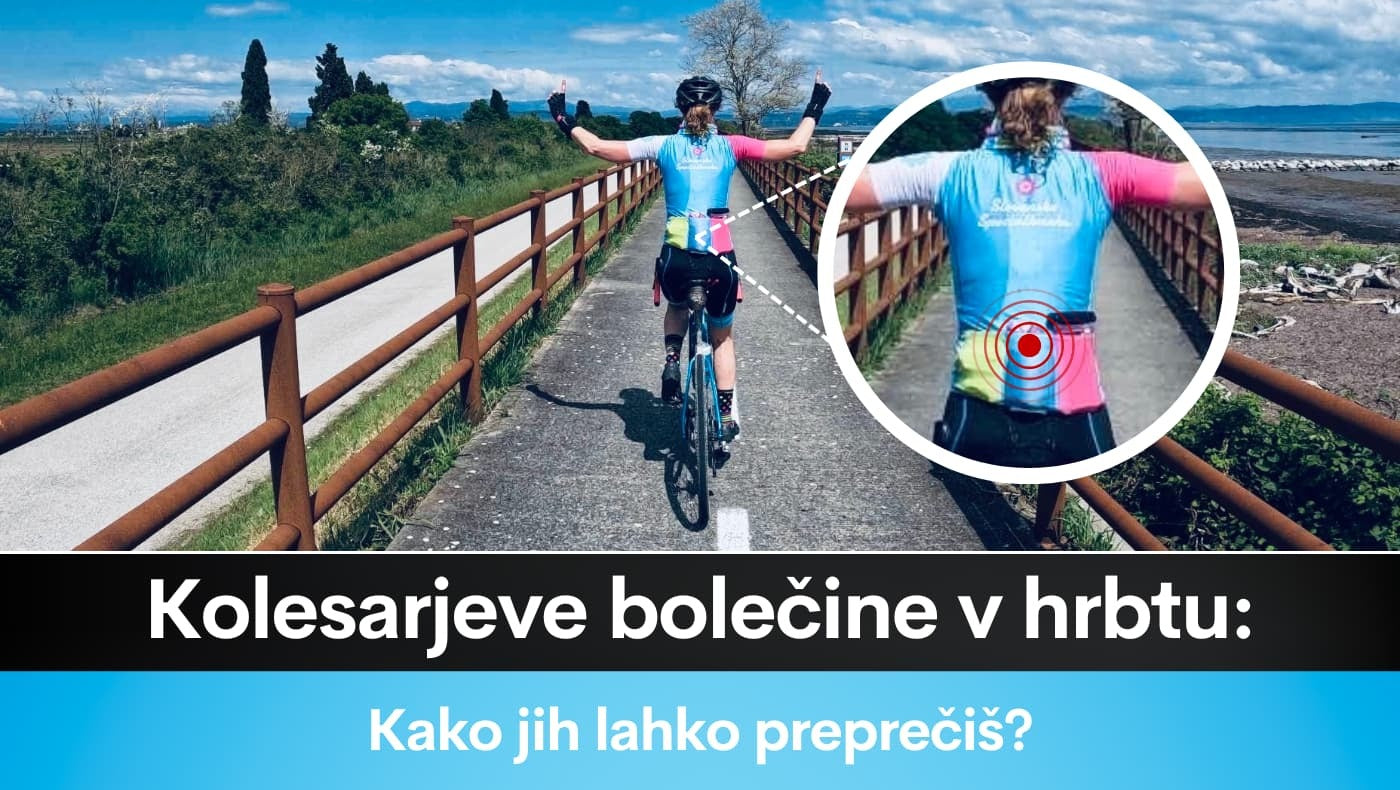 Kolesarjeve bolečine v hrbtu: Kako jih lahko preprečiš?