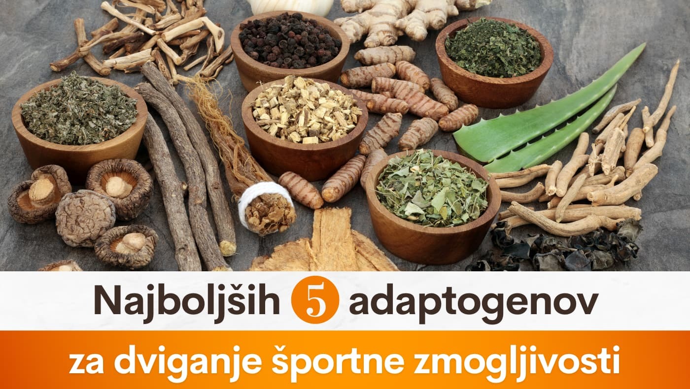 Najboljših 5 adaptogenov za dviganje športne zmogljivosti