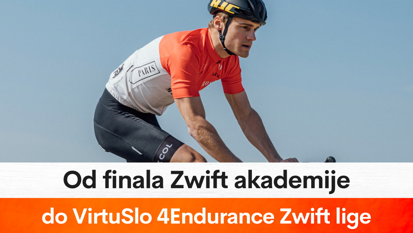 Od finala Zwift akademije do VirtuSlo 4Endurance Zwift Lige