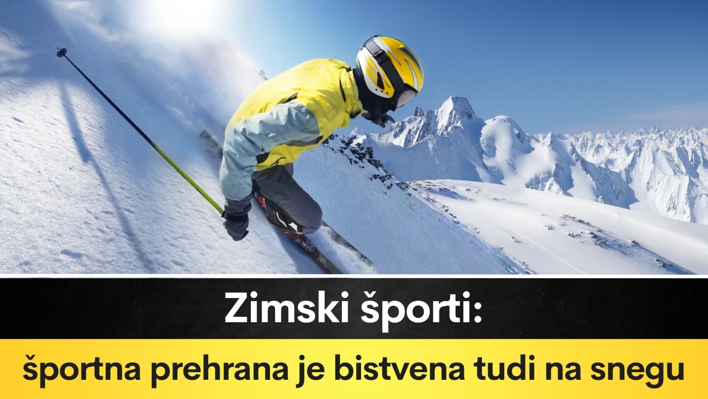 Zimski športi: športna prehrana je bistvena tudi na snegu