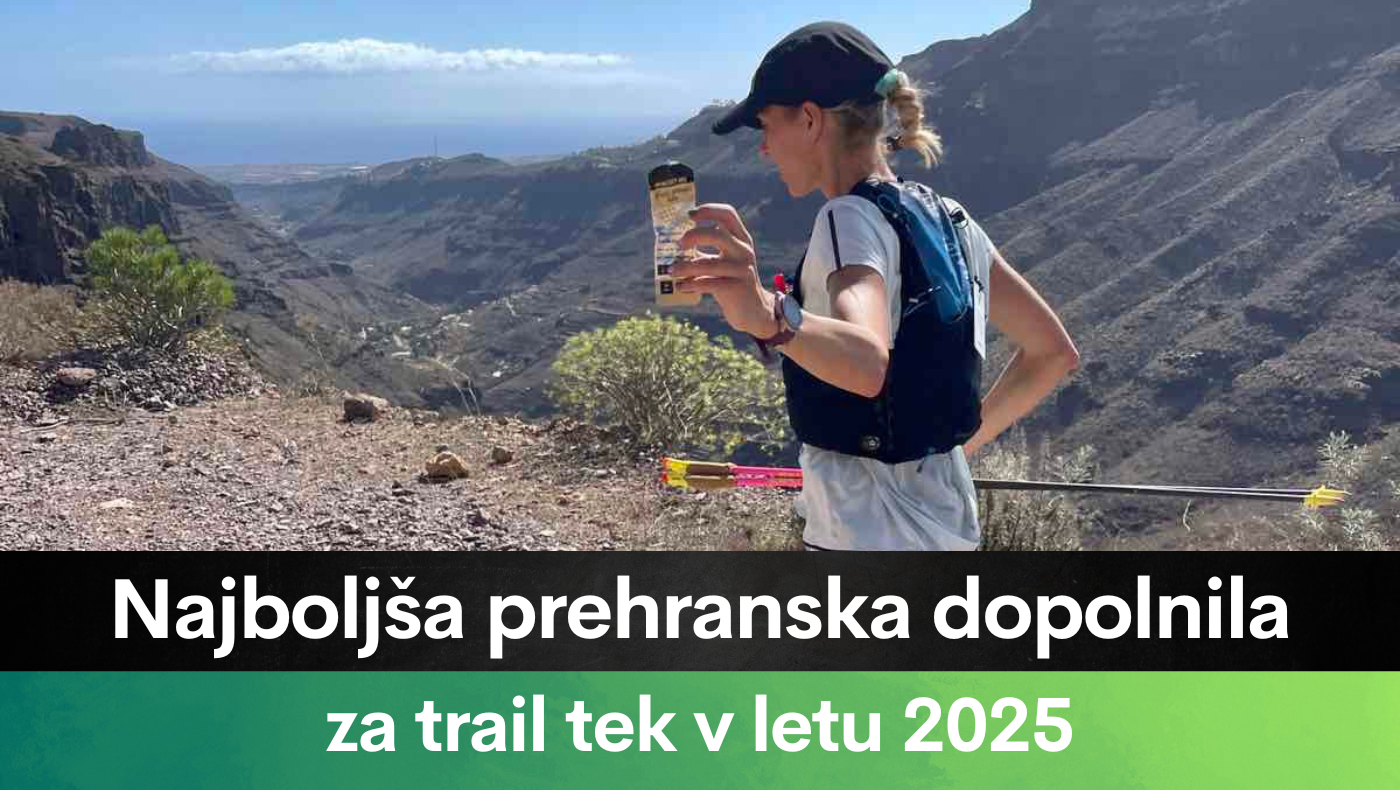 Najboljša prehranska dopolnila za trail tek v letu 2025